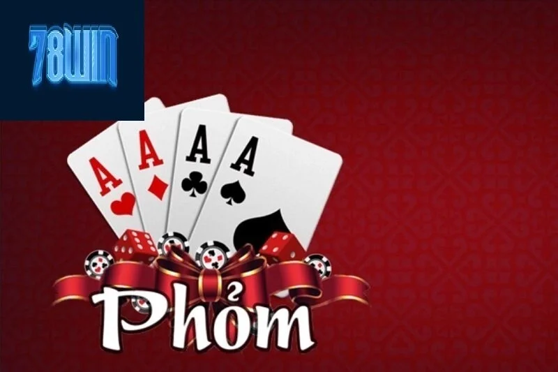 Tìm hiểu về những thuật ngữ có trong bài phỏm tại 78win