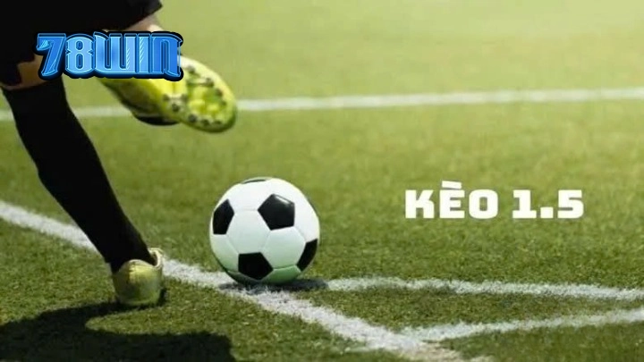 kèo chấp 1.5
